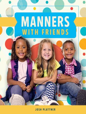 cover image of Manners with Friends